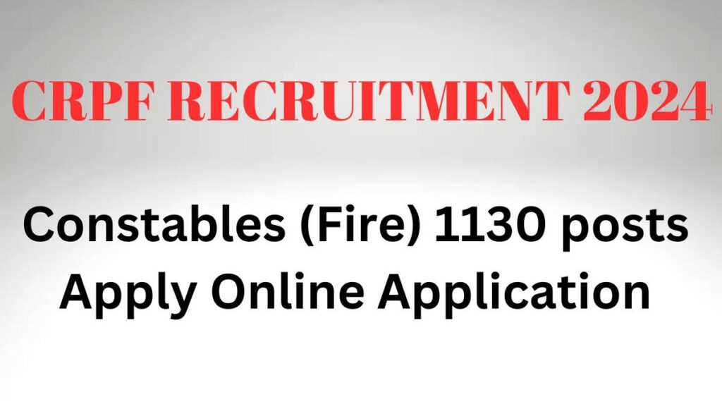 CISF Recruitment 2024 Constable/सीआईएसएफ भर्ती 2024 कांस्टेबल